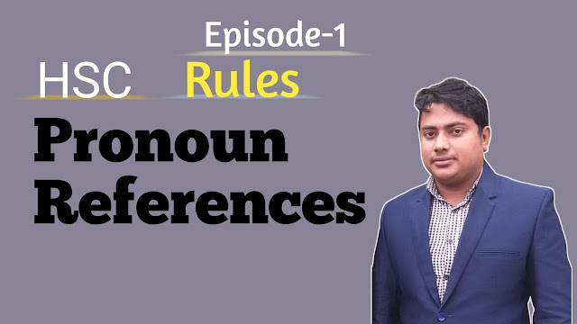 pronoun-reference-rules-in-bangla-hsc-pronoun-reference-unclear